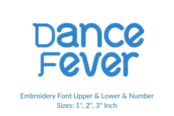 Dance Fever Font Embroidery Design: A Seller’s Perspective