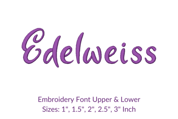 Edelweiss Font Embroidery Design: A Real Stitch Test