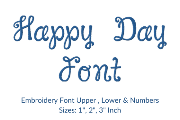 Happy Day Font: A Cheerful Embroidery Font for Personalized Gifts
