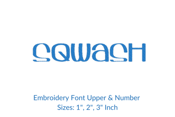 Honest Review: Sqwash Font Embroidery Design