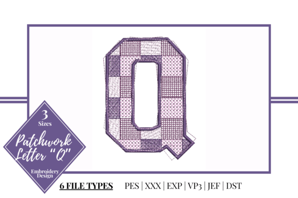 Patchwork Letter Q Review for Real Embroidery Projects