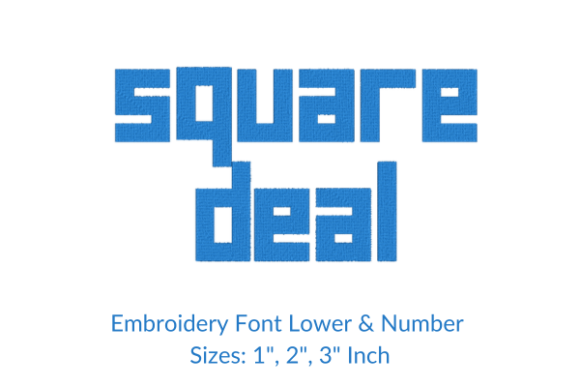 Square Deal Font Embroidery Design: A Seasonal Seller’s Review